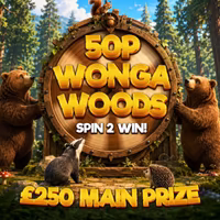 50p Wonga Woods 🌳 Win £500 Instantly!