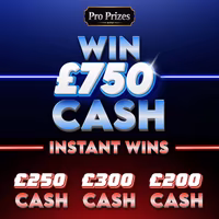 Win £750 Cash + Instants April 26