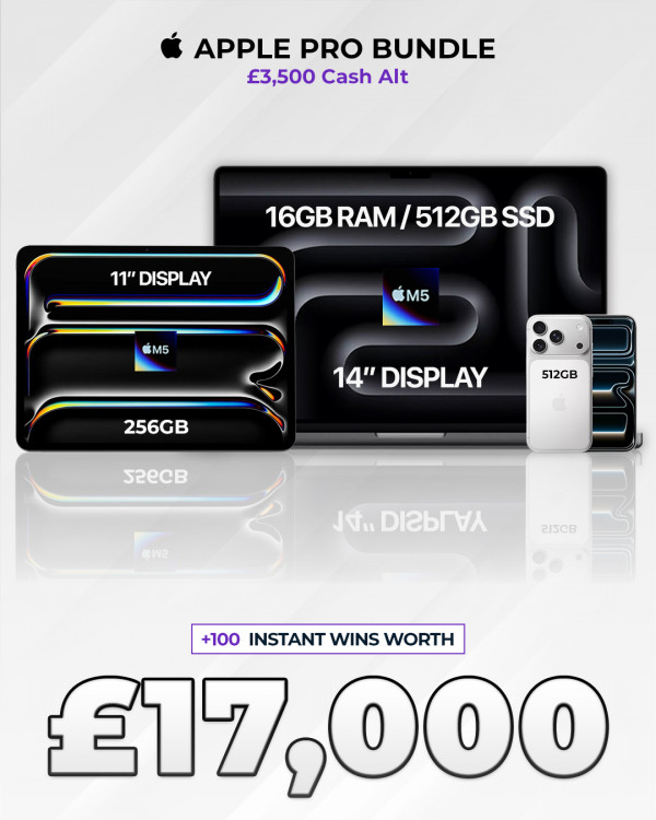 Apple Pro Bundle (or £3,500) with £17,000 of Instant Wins