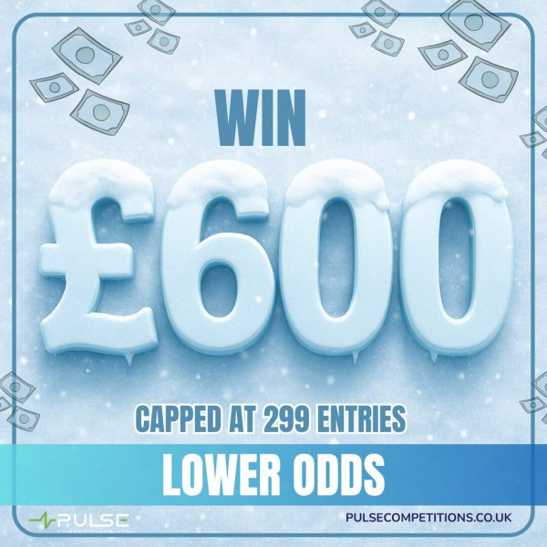 £600 Tax Free Cash - LOWER ODDS