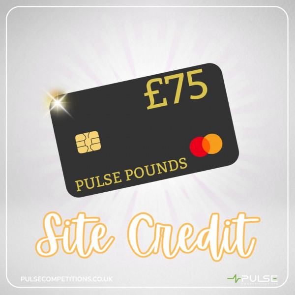 £75 Pulse Pounds (Site Credit)