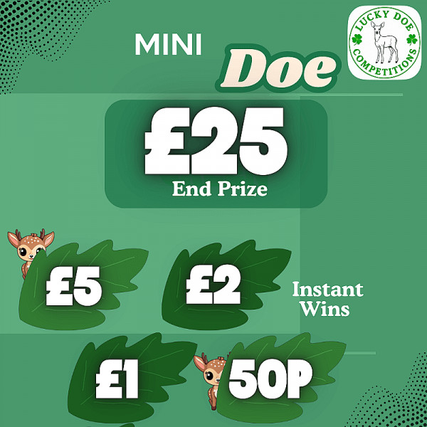 Mini Doe – Win £25 Cash
