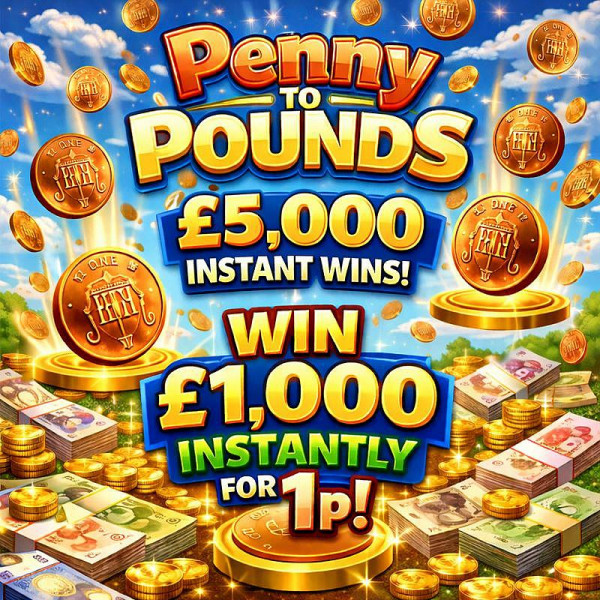 Penny to Pounds - £25,000 Instant Wins