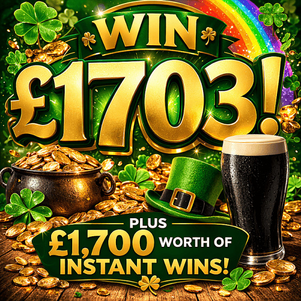 St Paddy's Day £1703 - Plus Instants