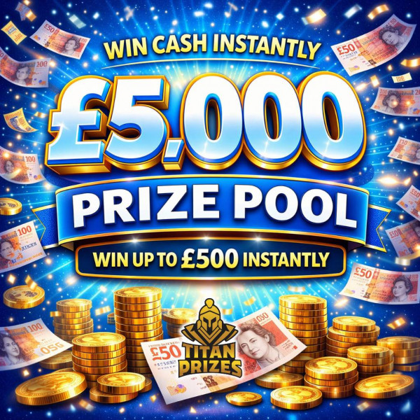 £5,000 Instant Win Prize Pool