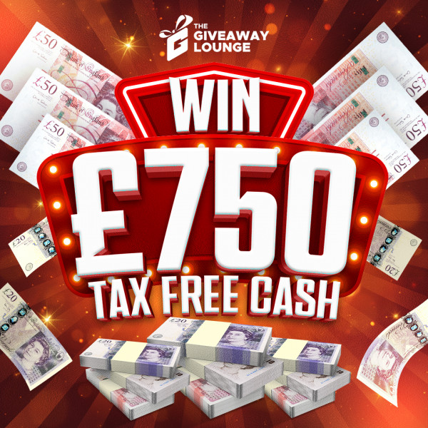 Win £750 Cash