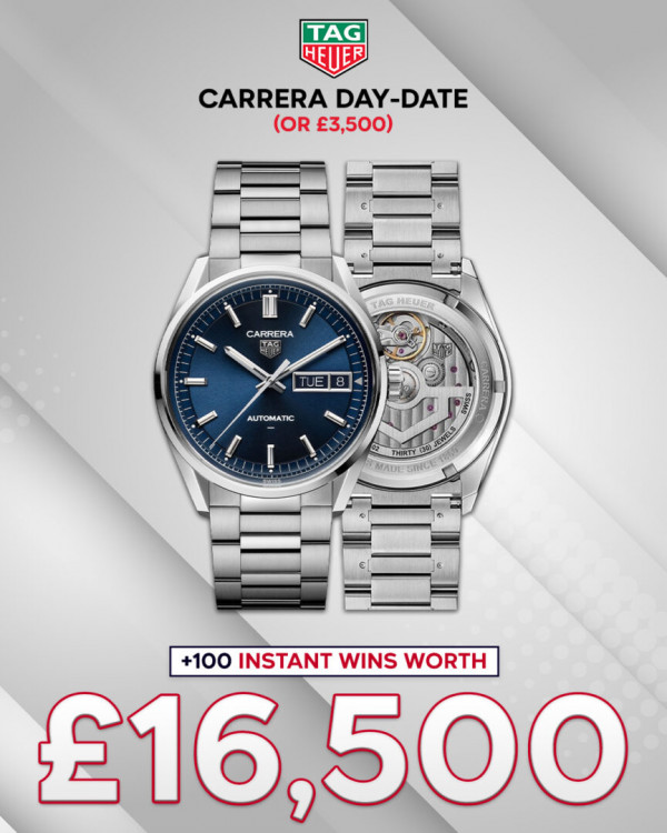 Tag Heuer Carrera Day Date (or £3.5k) with £16,500 of Instant Wins