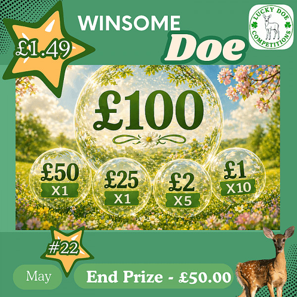 Winsome Doe #22 – Instant Wins up to £100