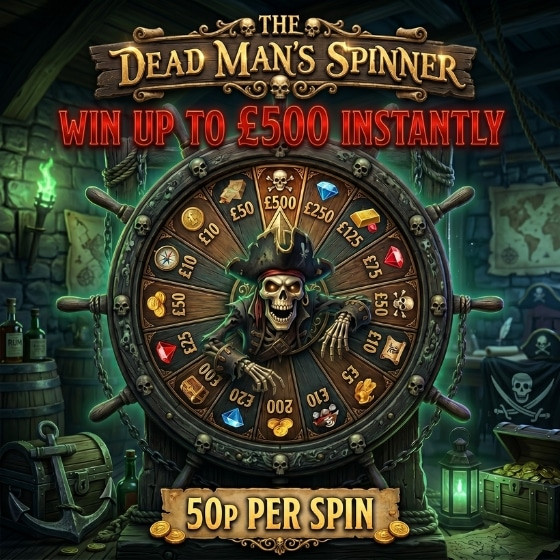 The Dead Man’s Spinner! Win Up To £500 Instantly!