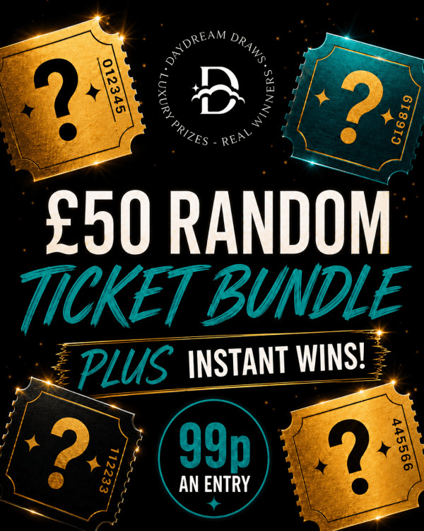 £50 RANDOM TICKET BUNDLE + INSTANT WINS #2