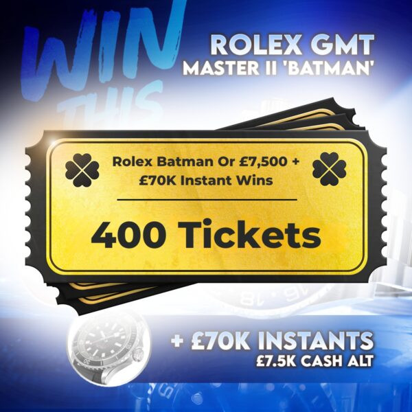 400 Tickets into Rolex Batman Competition