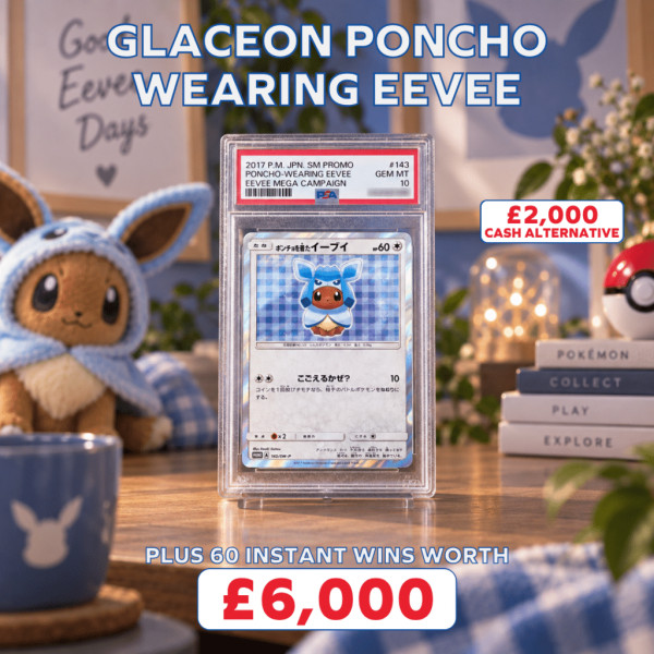 Glaceon Poncho Wearing Eevee Plus £6,000 Instant Wins