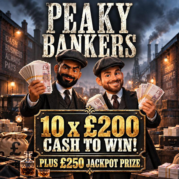 Peaky Bankers £2,250!! 🤑